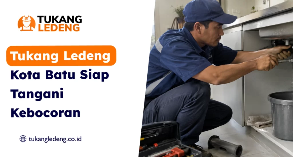 Tukang Ledeng Kota Batu Siap Tangani Kebocoran
